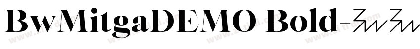 BwMitgaDEMO Bold字体转换